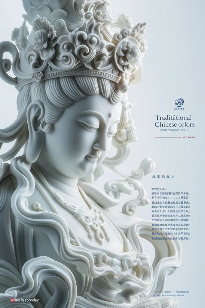 The image showcases a white porcelain sculpture of a Chinese deity, likely a Bodhisattva or Guanyin. The sculpture is intricately detailed, with flowing robes and a crown adorned with delicate floral patterns. The deity's serene expression and downcast eyes convey a sense of peace and tranquility. The background text, written in Chinese and English, highlights the use of traditional Chinese colors and the craftsmanship of the porcelain. The overall image evokes a sense of spirituality and artistic beauty.